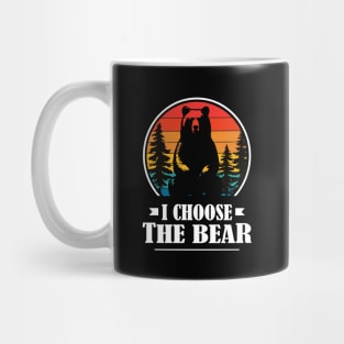 I-choose-the-bear Mug